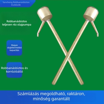 Robbanásbiztos réz olajkivonó és kézi pumpa