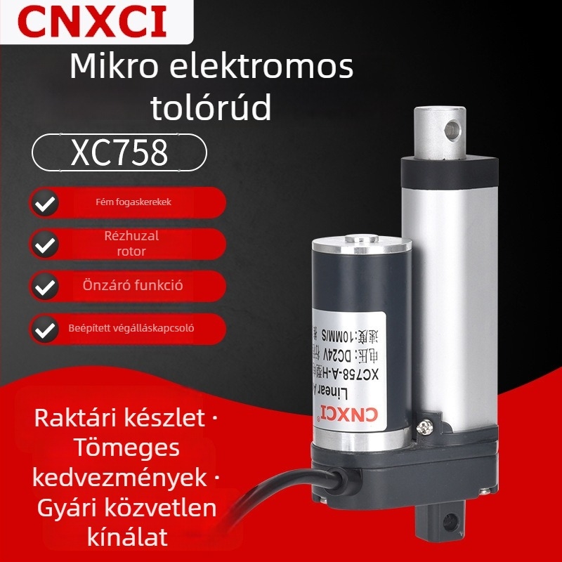 XC758 DC elektromos tolórúddal, mikro teleszkópos emelő, 12V, nagy tolóerő, változó sebesség, 24V lineáris motor