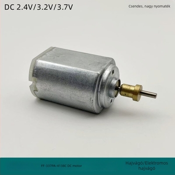 FF337/390 DC motor hajvágóhoz – nagy nyomaték, 2.4V/3.2V/3.7V