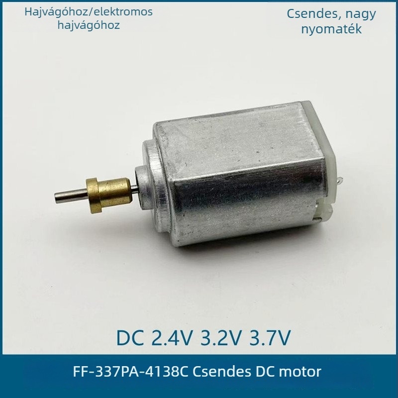 FF337/390 DC motor hajvágóhoz – nagy nyomaték, 2.4V/3.2V/3.7V