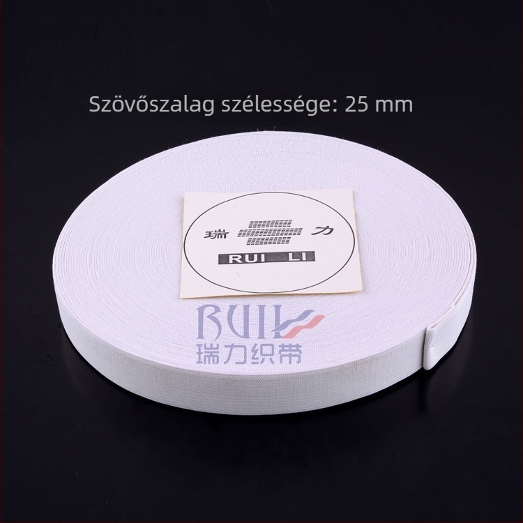25 mm szélességű elasztikus szalag, kerek és szövött változatok, különböző specifikációk