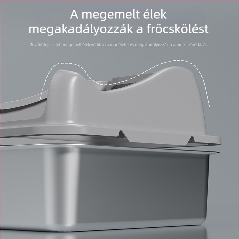 Rozsdamentes acél macskaalomtálca, nagy méretű, emelt, könnyen tisztítható, cseppálló, félzárt kialakítás