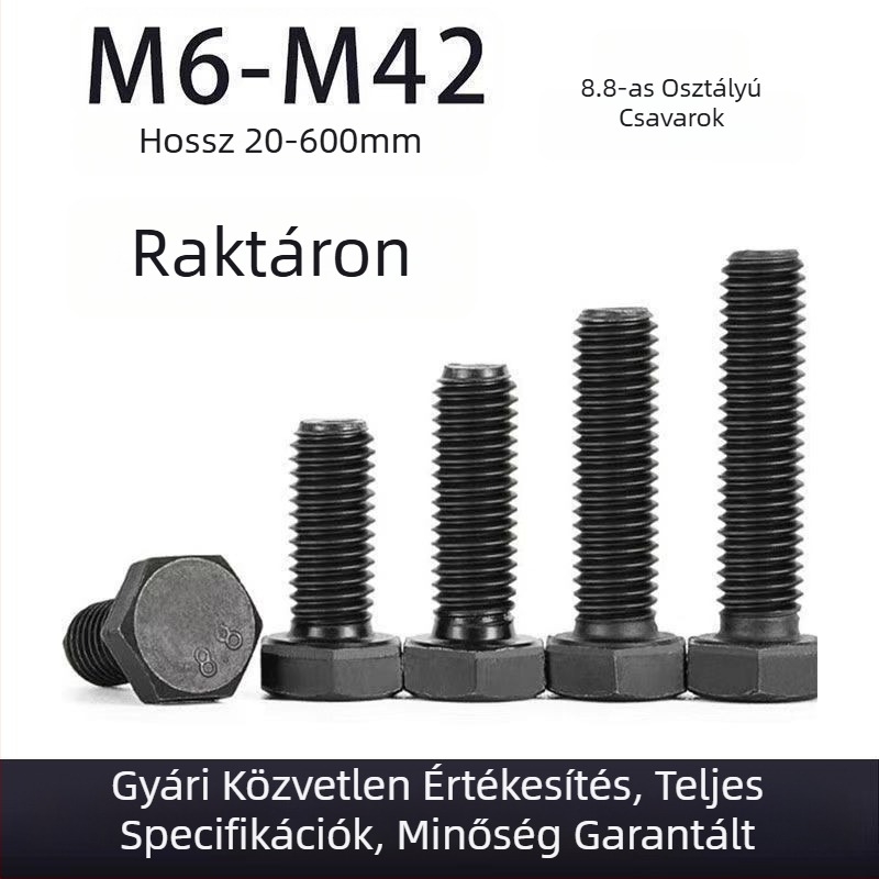 Külső hatszögfejű csavarok, magas szilárdságúak acélszerkezetekhez, nemzeti szabvány, 8.8-as osztály