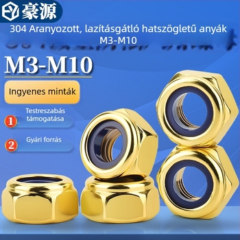 304 rozsdamentes acél hatszögletű lazulás elleni anya titan-gold felülettel, záró sapkával, méretek M2, M2.5, M3, M4, M5, M6, M8, M10