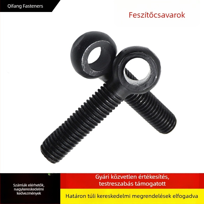 8,8-as nagy szilárdságú forgócsavarok furatokkal, fekete bevonatú hal szemmel díszített emelőgyűrűkkel, szemcsavarok