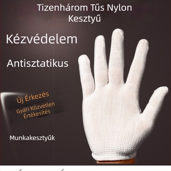 Vékony nejlon munkavédelmi kesztyűk, antiszatikus, kopásálló