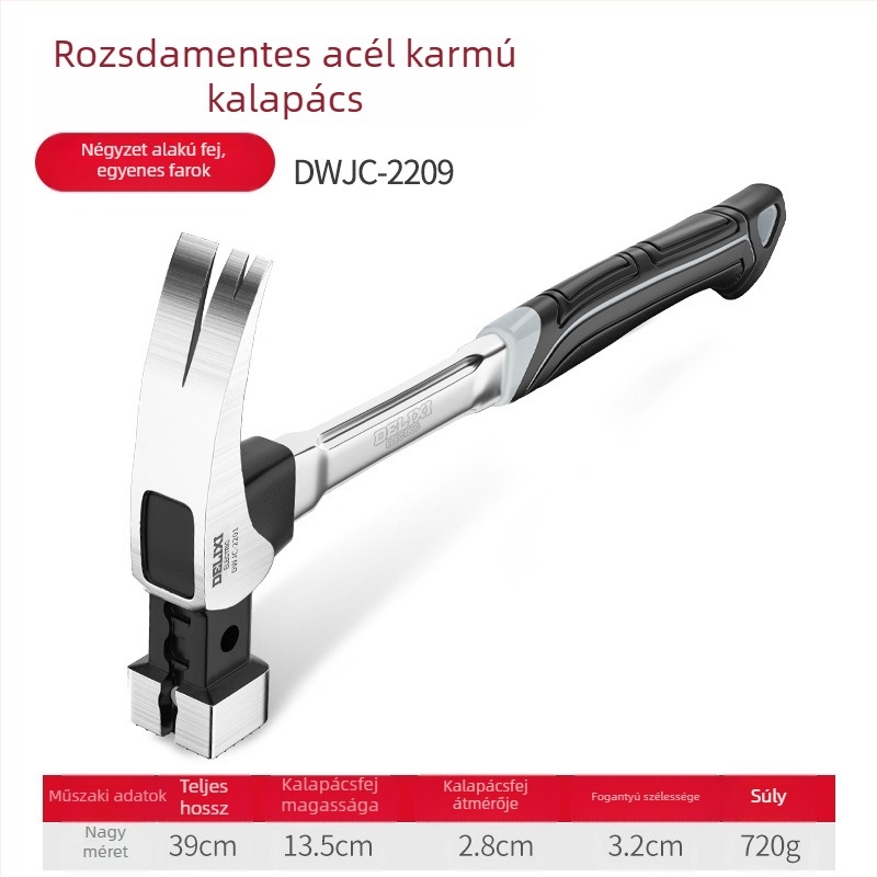 Delixi fogókalapács, többfunkciós famegmunkáló kalapács rozsdamentes acél fejjel és integrált dizájnnal