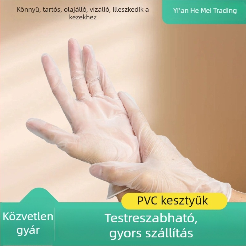 PVC kesztyűk, vastagítottak és átlátszóak, sütéshez és háztartási tisztításhoz, kozmetikai ápoláshoz; csúszásmentes és tapadásmentes, kémiailag ellenálló