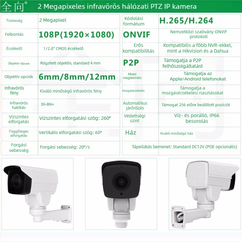 2 MP-es ONVIF PTZ IP-kamera infravörös éjjellátóval