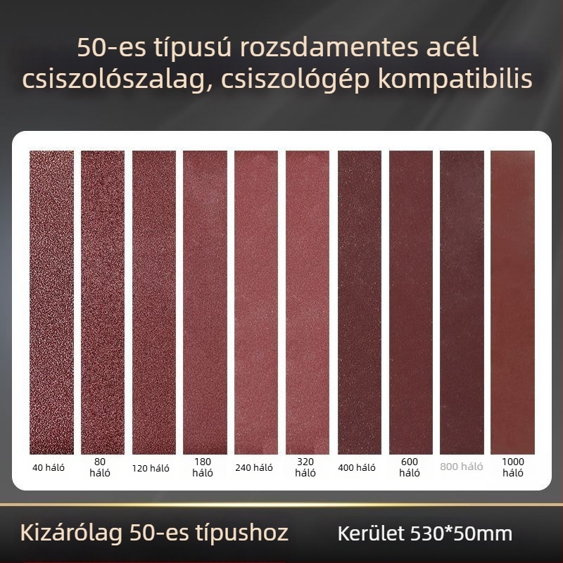 50-típusú meghosszabbított verzió rozsdamentes acél szalagcsiszolóhoz illeszkedő csiszoló szalag 530x50 mm