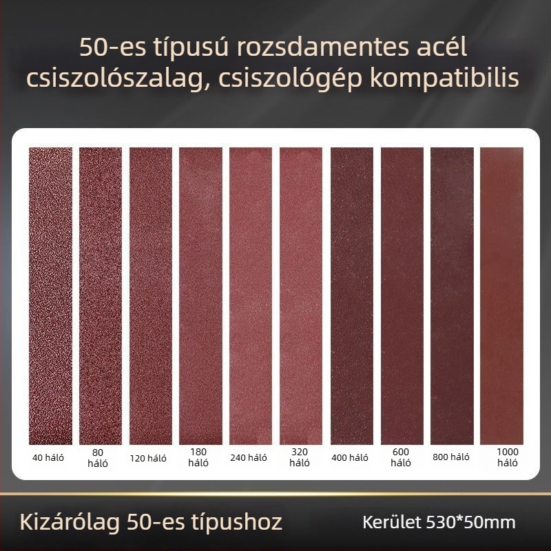 50-típusú meghosszabbított verzió rozsdamentes acél szalagcsiszolóhoz illeszkedő csiszoló szalag 530x50 mm