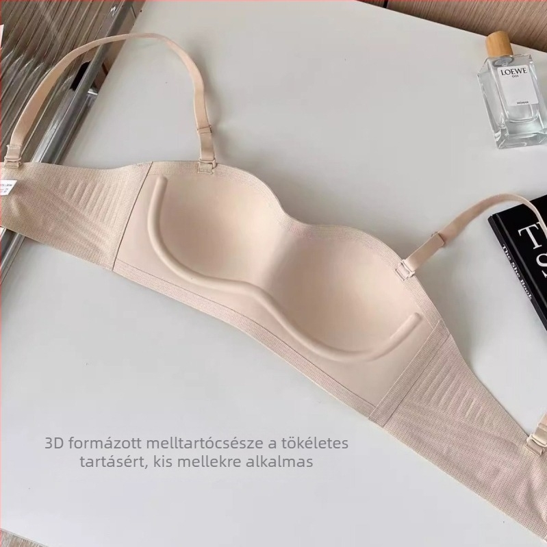 Váll nélküli melltartó, csúszásmentes, push-up effektus, kis mellemhez, varrás nélküli hát, láthatatlan