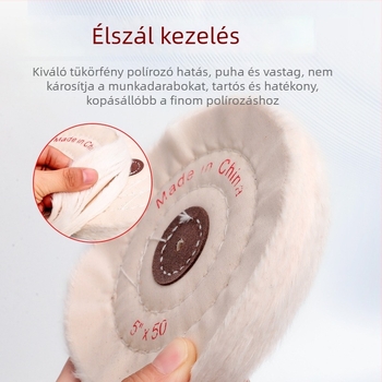 Megvastagodott tükrös polírozó fehér vászonkerek jade-hoz, fémhez, rozsdamentes acélhoz és akrilhoz; polírozó fej gyapotból és gyapjúból