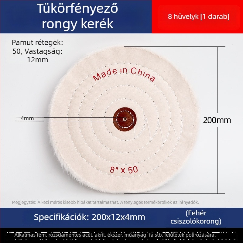 Megvastagodott tükrös polírozó fehér vászonkerek jade-hoz, fémhez, rozsdamentes acélhoz és akrilhoz; polírozó fej gyapotból és gyapjúból