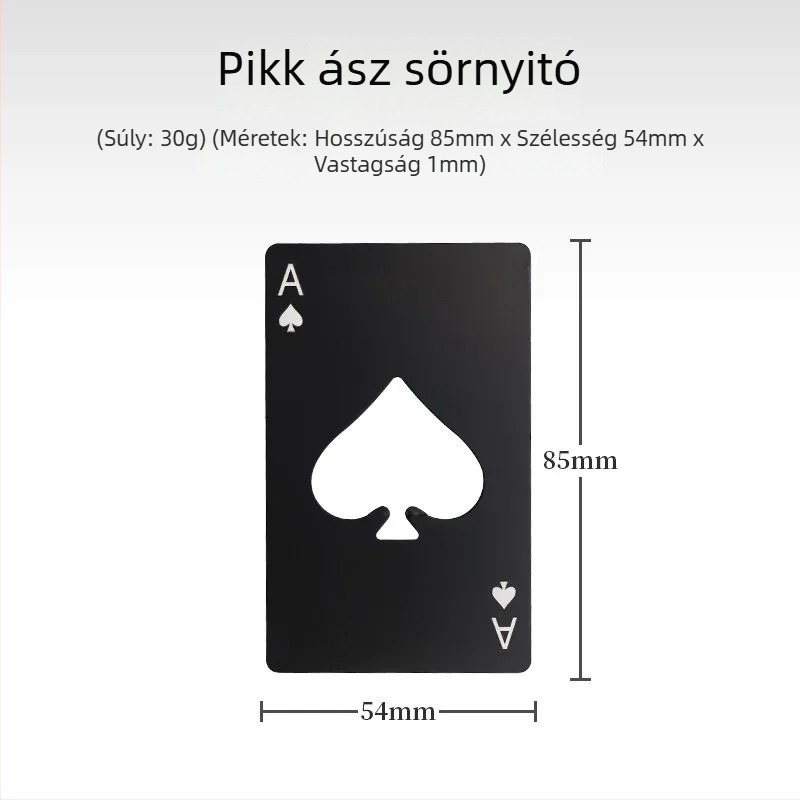 Ace of Spades üvegnyitó – pókerkártya alakú, rozsdamentes acélból, hitelkártya méretű