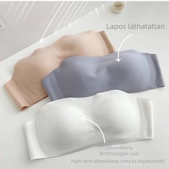 Váll nélküli melltartó, csúszásmentes, push-up, láthatatlan, varrás nélküli, mellkasformázó dizájn, vékony kosár