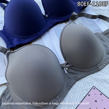 Varrás nélküli, sima melltartó EF kosárral, extralarge méret, 3/4 formázott kosár, vékony moldált kosár, nylon anyag, poliészter bélés, állítható, levehető vállpántok, oldalsó támasz, hátul három sor kapoccsal
