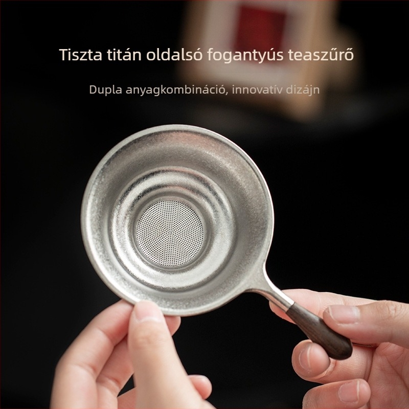 Kiváló minőségű, tiszta titán teafilter háztartási használatra — szita a tealevelekhez és filter, Kung Fu tea készlet kiegészítői
