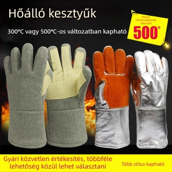 Hőálló kesztyűk forró munkákhoz, 300–500°C, tűzálló és hőszigetelő, ötujjas kialakítás, alumíniumfóliával és aramid rosttal