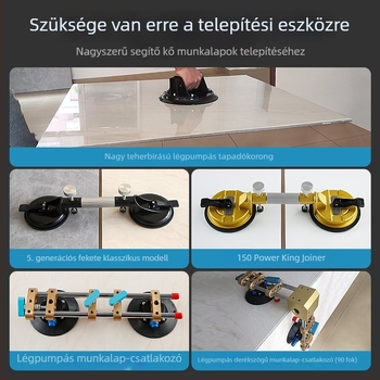 Kőasztal feszítő eszköz márvány- és kvarclemezhez; illesztésének szintezése erős vákuumos fogóval