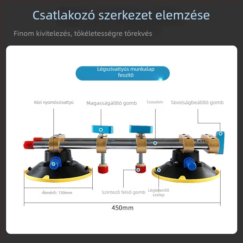 Kőasztal feszítő eszköz márvány- és kvarclemezhez; illesztésének szintezése erős vákuumos fogóval