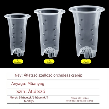 Átlátszó műanyag orchidea-cserép oldalnyílásokkal, gyökérnézet és gyökérkontroll funkcióval, magasságot növelő kialakítású, belső szigetelt és nedvességmegőrző cserepeszett