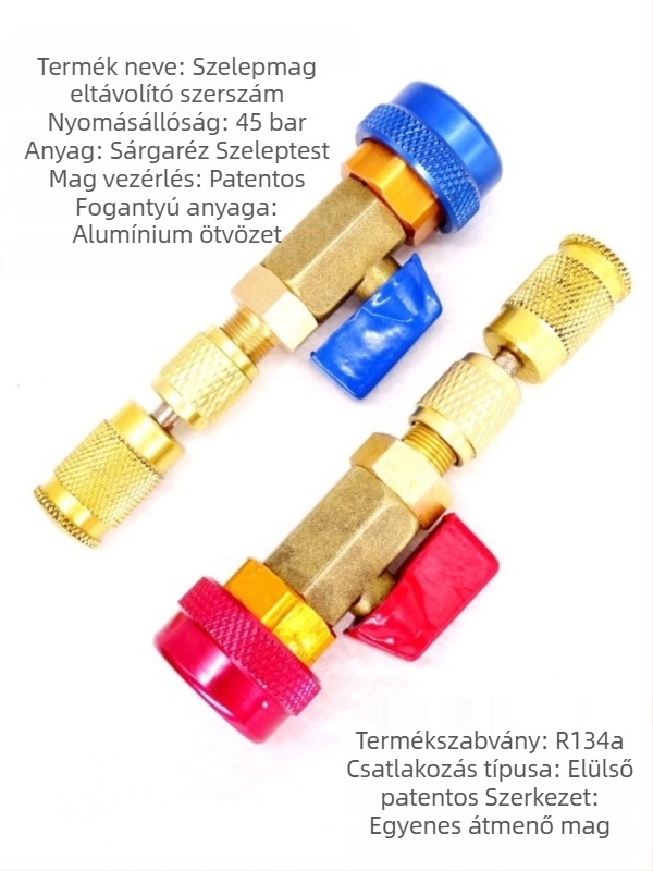 R134a szelepmag eltávolító és cserélő eszköz autóklímához