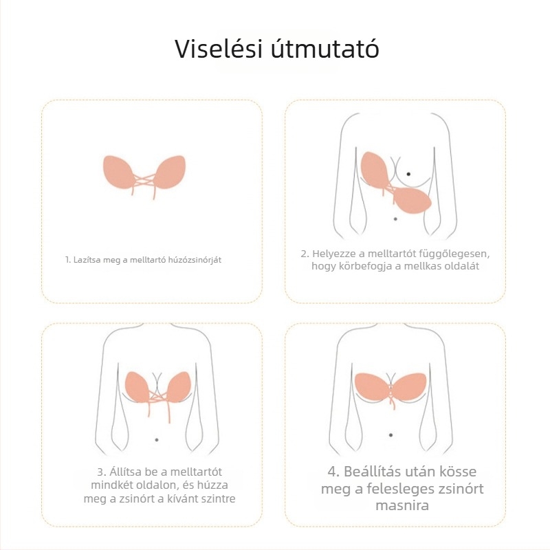 Szilikon láthatatlan melltartó párnák, vállpánt nélküli melltartó húzózsinórral, szárny alakú push-up, vékony varrás nélküli alsónemű