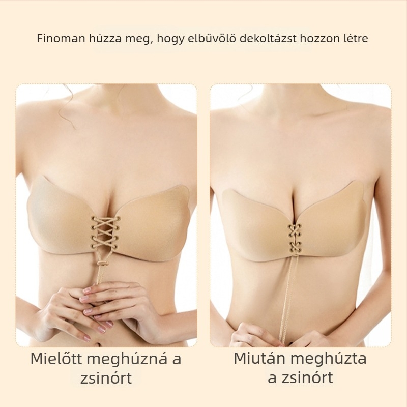 Szilikon láthatatlan melltartó párnák, vállpánt nélküli melltartó húzózsinórral, szárny alakú push-up, vékony varrás nélküli alsónemű