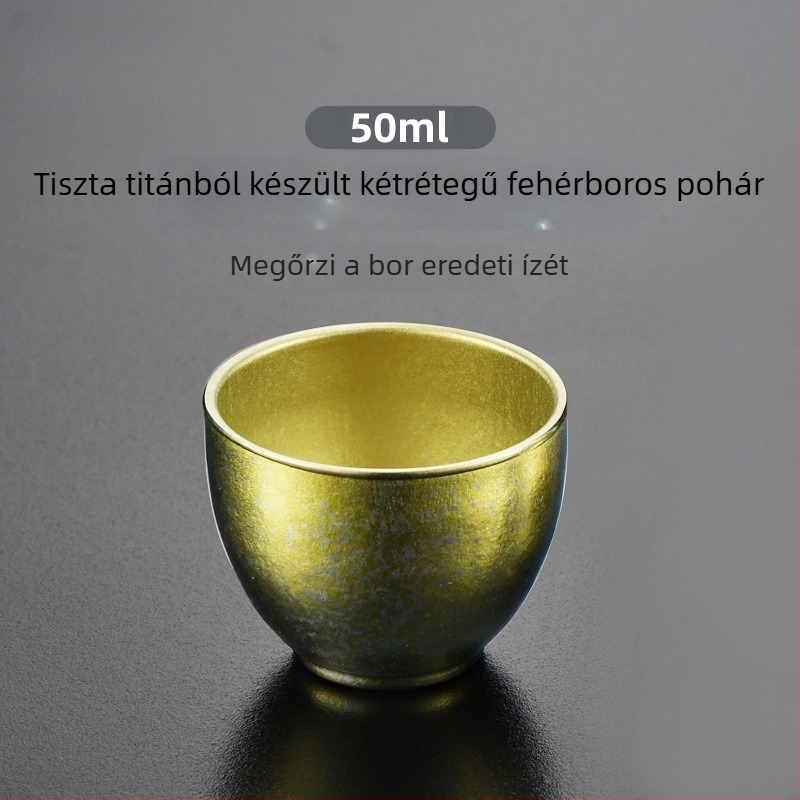 Tiszta titánból készült pohárkészlet borhoz, szakéhoz és teához – dupla falú szigetelt poharak, kóstoló pohár, mester pohár, tea szolgálat, üzleti ajándék