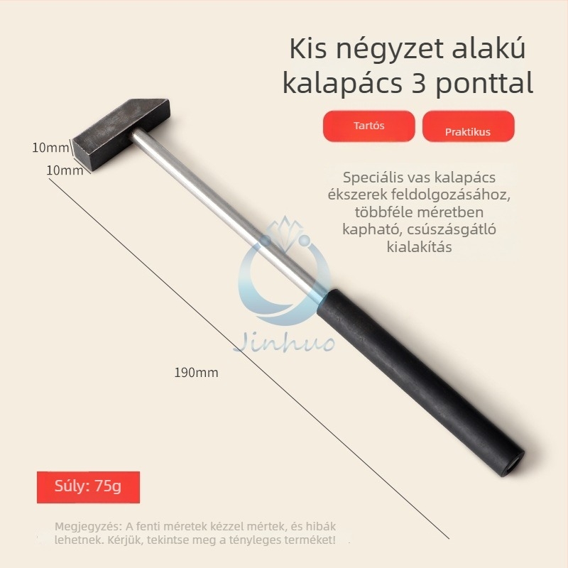 Kis vasból készült kalapács – négyszögletes fejű kalapács fémmunkákhoz és ékszerfiniseléshez arany- és ezüstékszerekhez