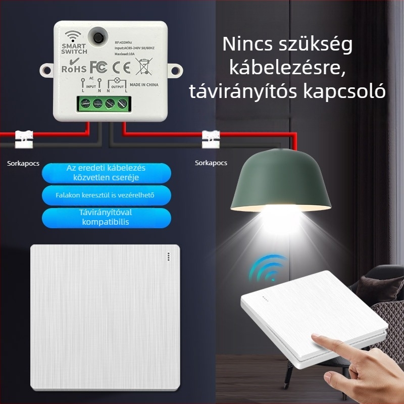 Vezeték nélküli távirányítós kapcsoló modul otthoni világítás vezérléséhez, telepítés vezeték nélkül