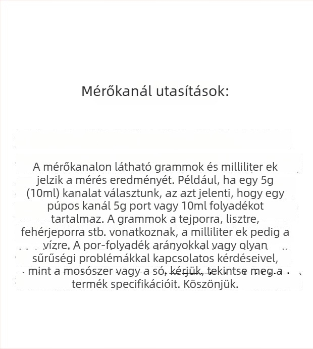 Mérőkanál készlet: 20 g tejpor, 40 ml graduált folyadékkanál, gyümölcspor, fehérjepor, gabonafélék és többfunkciós kanál
