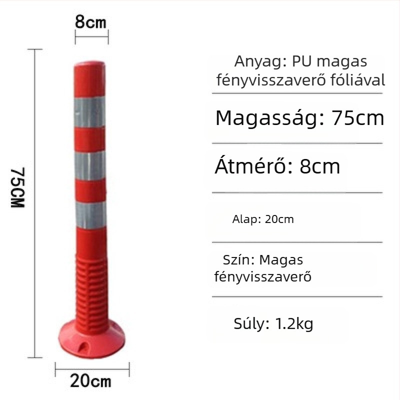 PE műanyag figyelmeztető oszlop PU rugalmas oszlop, EVA útelválasztó, reflexiós oszlop és irányító oszlopok