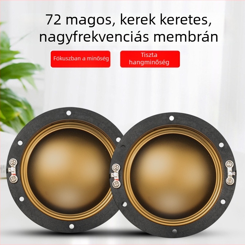 72‑magos kör keretű hangtekercs, 72,2 mm-es kürtös hangszóró aranyfilmes huzallal, kiváló hangminőség