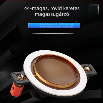 44-ütéses magas frekvenciás hangtekercs, 44,5 mm membrán, kürt meghajtó fej, rövid vázzal, nagy teljesítményű polimer-kompozit film