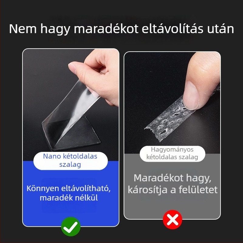 Nano kettős oldalú átlátszó ragasztószalag, rendkívül magas viszkozitás, mosható és újrafelhasználható, akril ragasztó