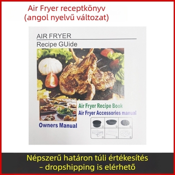 Légsütő kiegészítőinek receptkönyve (angol kiadás)
