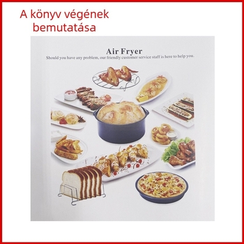 Légsütő kiegészítőinek receptkönyve (angol kiadás)