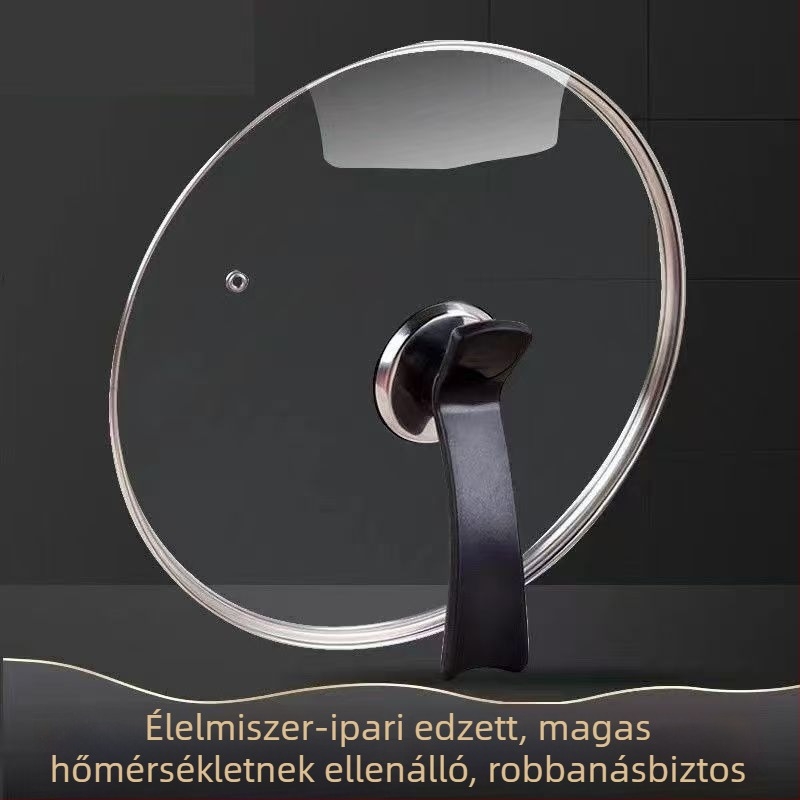 Vastagított edzett üveg fedő edényekhez, otthoni használatra, alkalmas sütéshez és gőzöléshez, repedésálló