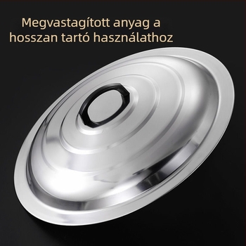 Univerzális fedő nagy edényekhez, rozsdamentes acélból, 42–100 cm, háztartási használatra.