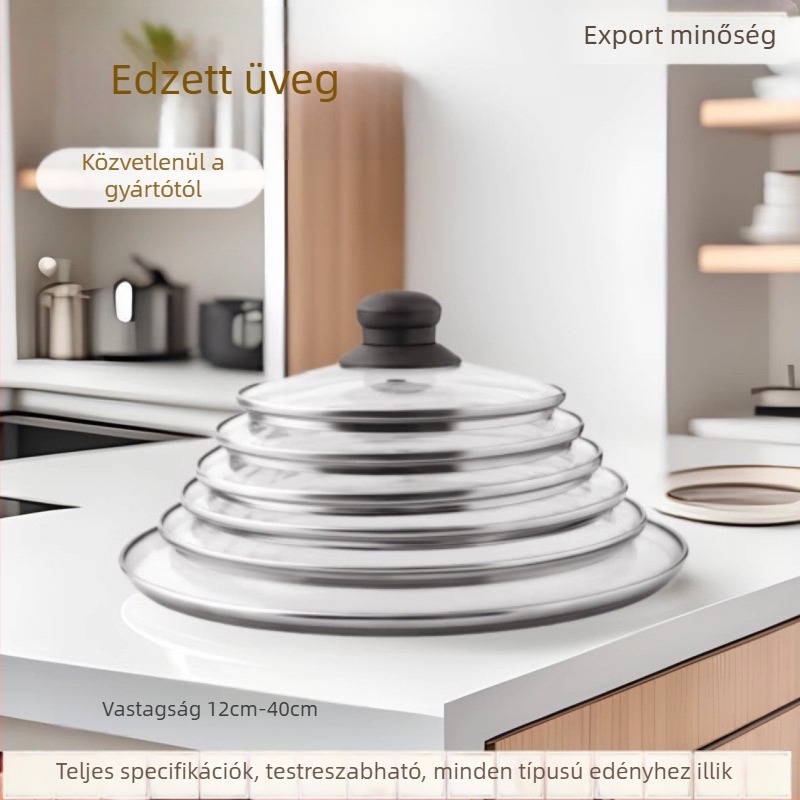 Edzett üvegű fazékfedő, 14–40 cm, különböző edényekhez