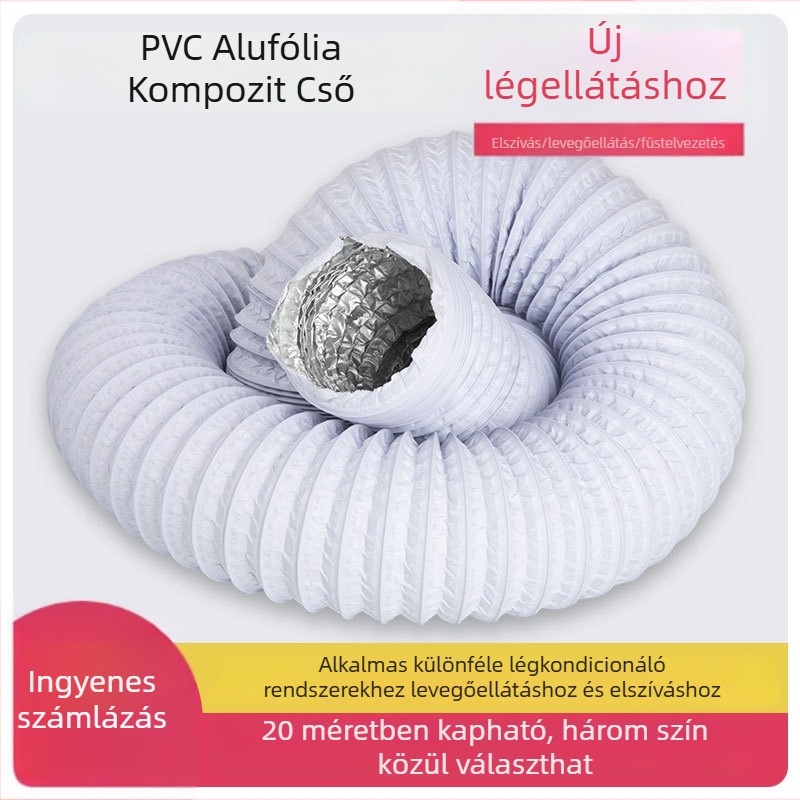 Vastagított PVC-alumínium fóliás kompozitcső frisslevegő-rendszerhez, kivezető ventilátor és elszívó, teleszkópos alumíniumfóliás tömlő