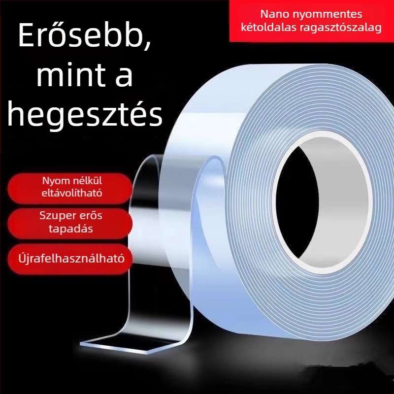 Nano kétoldalas acril szalag, átlátszó, magas viszkozitású, nyom nélkül maradó ragasztó, vízálló hátoldal, erős rögzítés
