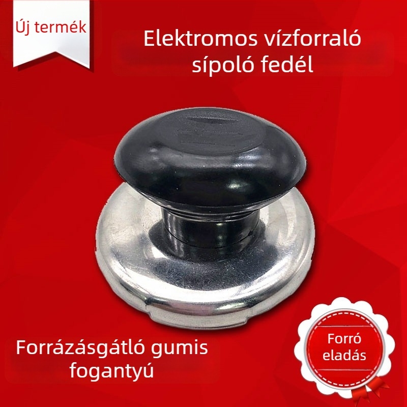 Rozsdamentes acél sípoló vízforraló fedél fogantyúval