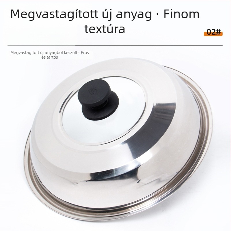 Rozsdamentes acél edényfedő, kör alakú, edzett üveggel, univerzális méret, hőálló