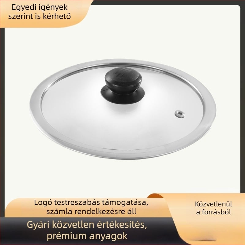 T-alakú edzett üvegfedél, hőálló, univerzális fedő leveses edényekhez, Yukihira serpenyőkhöz, tapadásmentes és sütőserpenyőkhöz