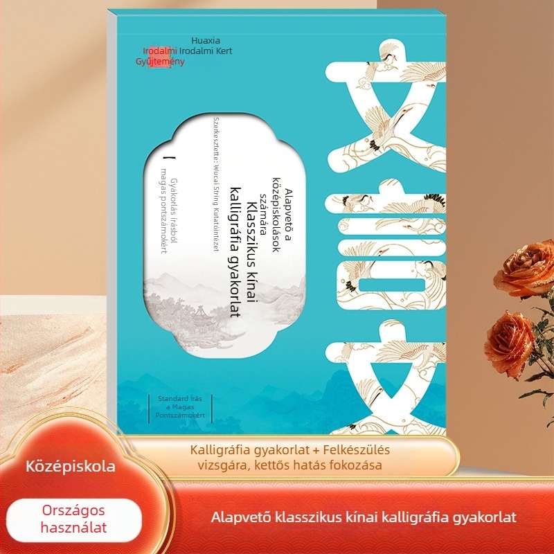 Ősi költemények és próza kaligráfia gyakorlókönyv középiskolások számára