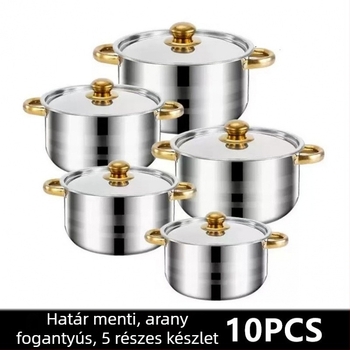 Tíz darabos rozsdamentes acél edénykészlet arany fogantyúkkal, 18–26 cm, kétfülű leveses fazék