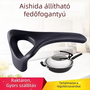 Aishida serpenyő fedőjéhez és függőleges fogantyú